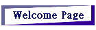 Welcome Page